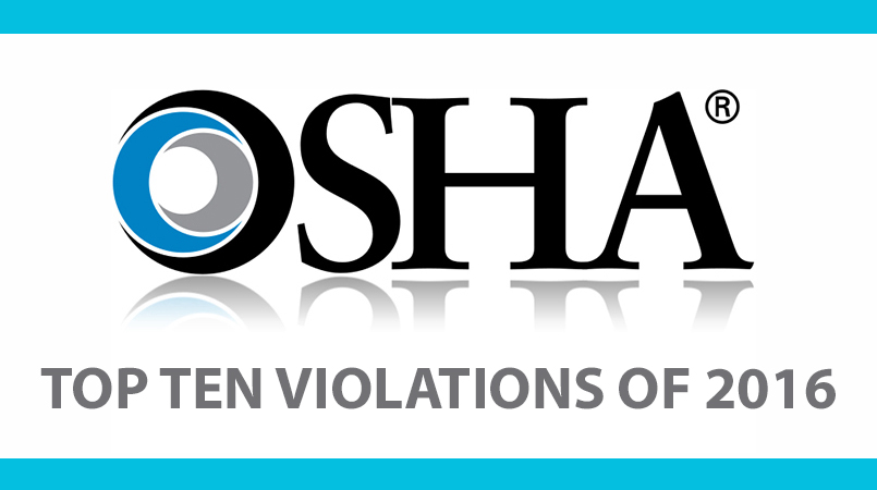 OSHA Top 10 Most Cited Violations of 2016