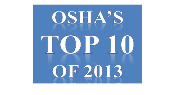 The Top 10 OSHA Violations of 2013