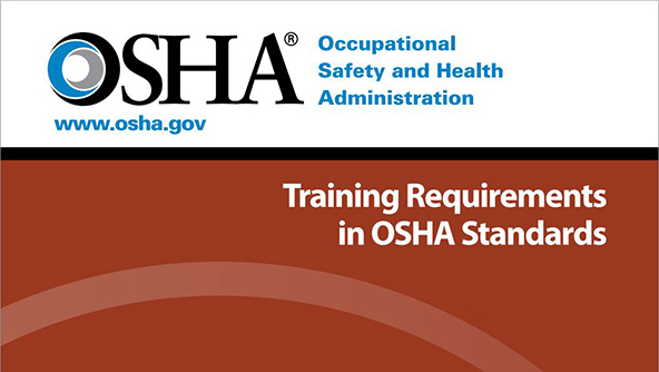 OSHA Issues New Updated Guide to Training Requirements for 2015